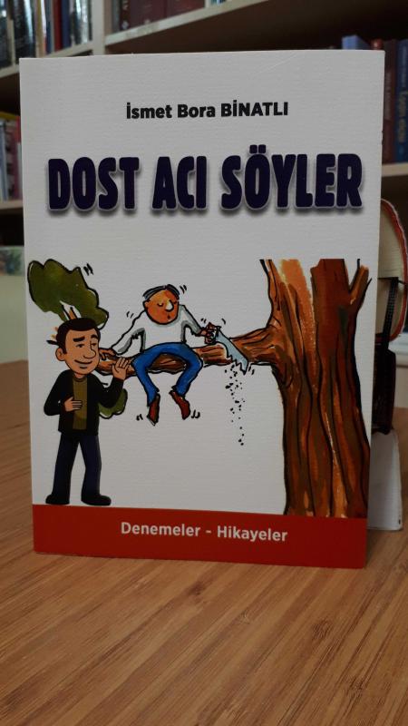 Dost Acı Söyler