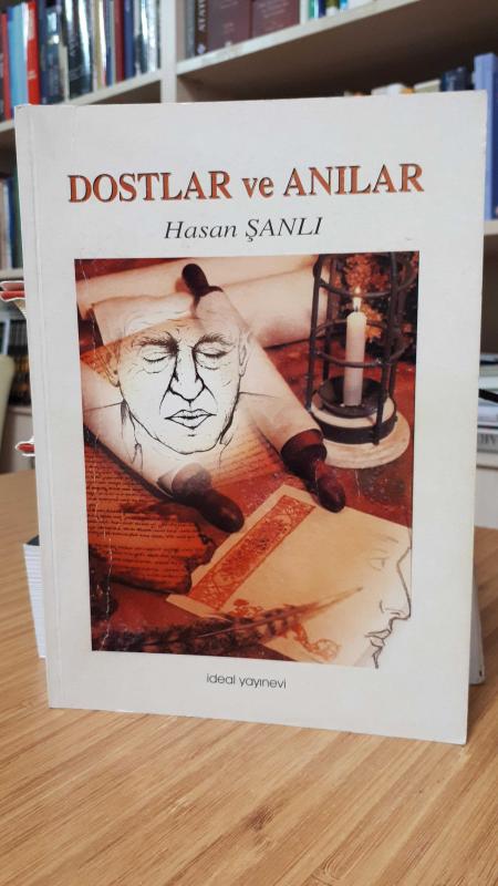 Dostlar ve Anılar