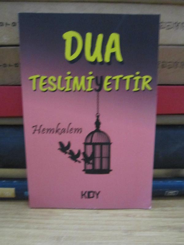 Dua Teslimiyettir