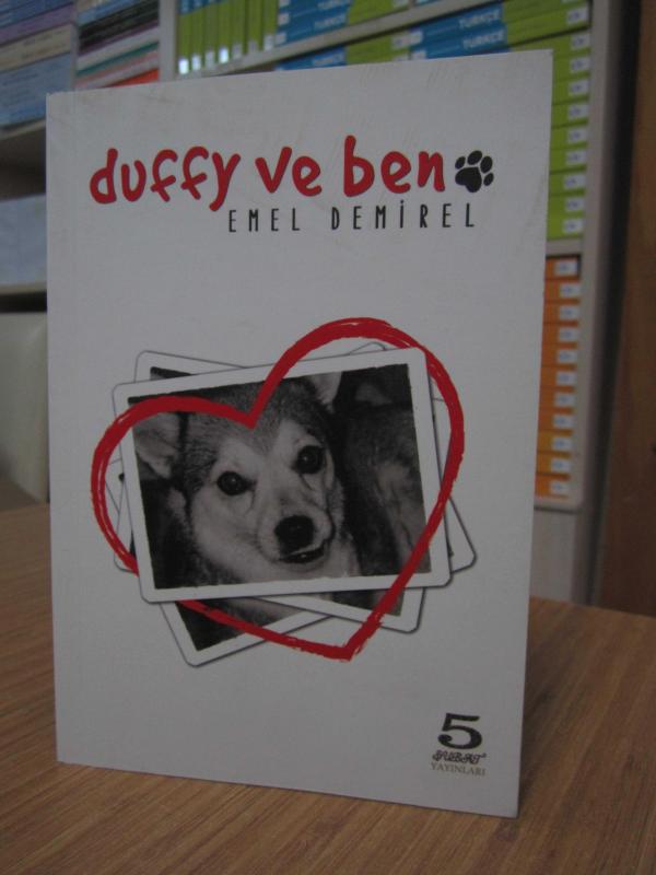 Duffy ve Ben - Emel Demirel