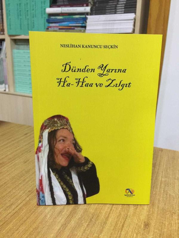 Dünden Yarına Ha-Haa ve Zılgıt