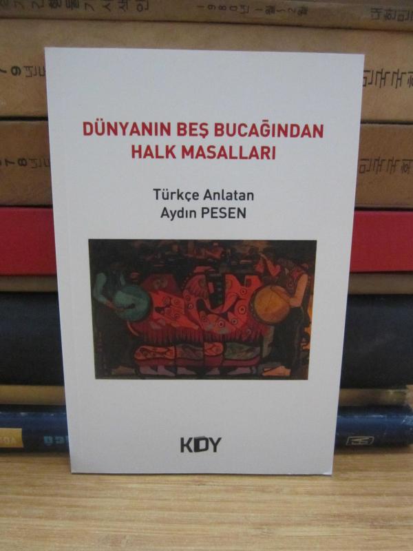 Dünyanın Beş Bucağından Halk Masalları