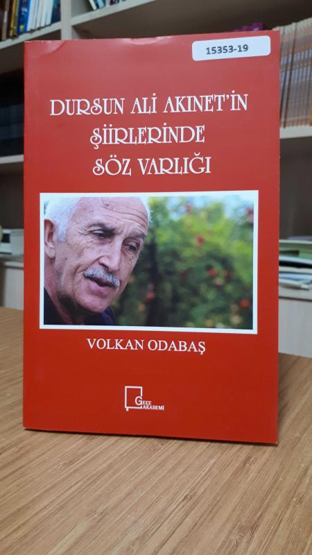 Dursun Ali Akınet'in Şiirlerinde Söz Varlığı