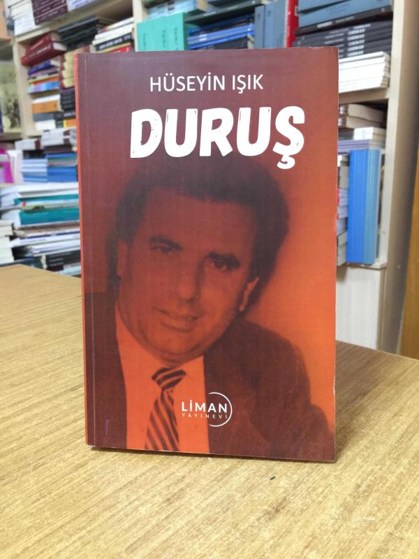Duruş - Hüseyin Işık