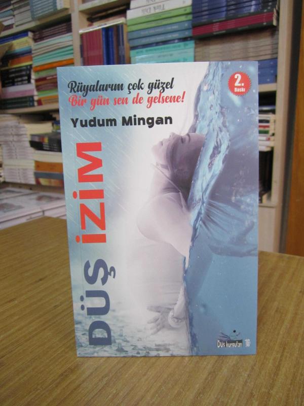 Düş İzim - Yudum Mingan [2.Baskı]