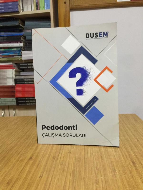 DUSEM Pedodonti Çocuk Diş Hekimliği Çalışma Soruları