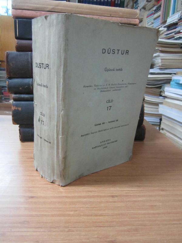 Düstur Üçüncü Tertip Cilt 17 - Teşrinisani 1935 - Teşrinievvel 1936