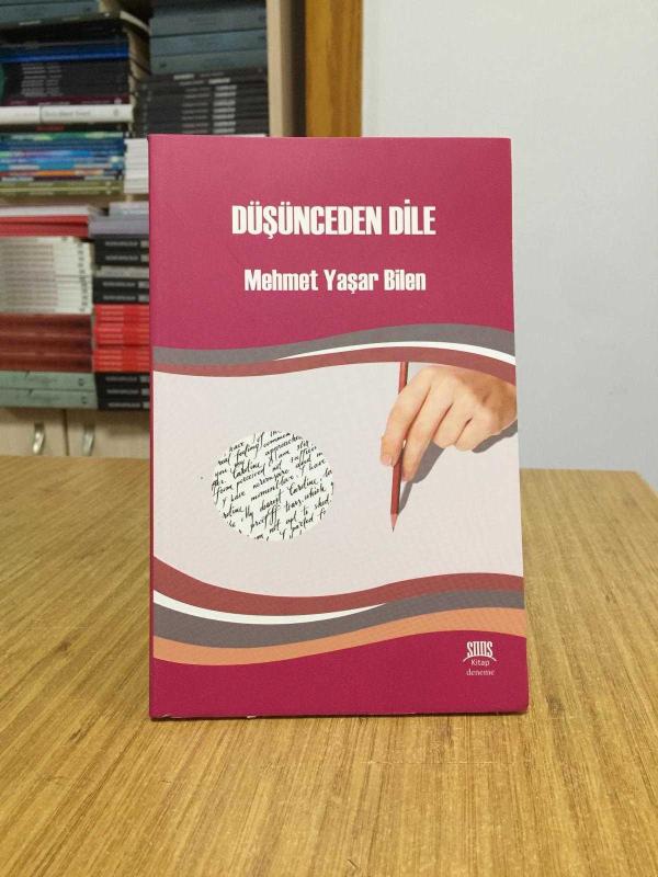 Düşünceden Dile - Mehmet Yaşar Bilen
