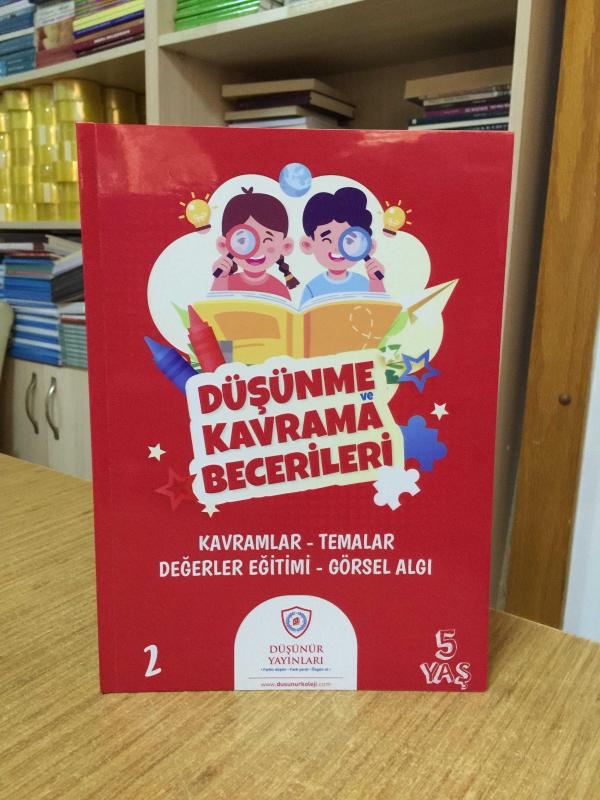 Düşünür Koleji Düşünme ve Kavrama Becerileri 2 Kavramlar Temalar Değerler Eğitimi Görsel Algı 5 Yaş