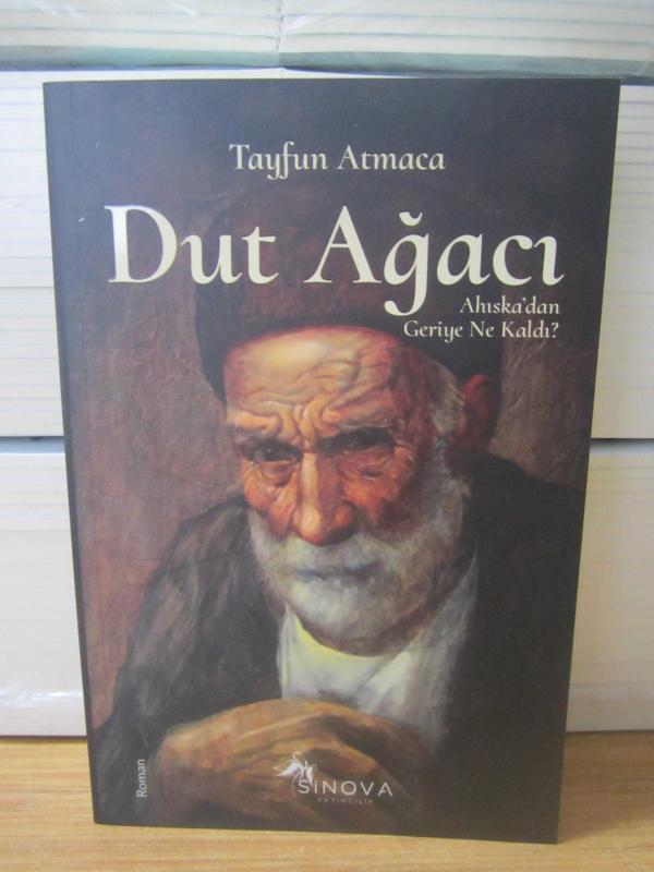 Dut Ağacı Ahıska'dan Geriye Ne Kaldı? - Tayfun Atmaca