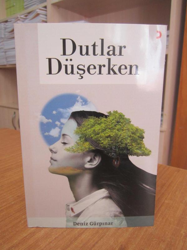 Dutlar Düşerken - Deniz Gürpınar