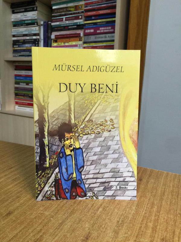 Duy Beni - Mürsel Adıgüzel