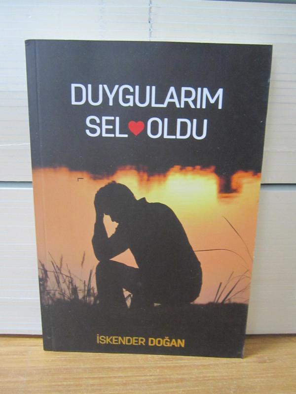Duygularım Sel Oldu