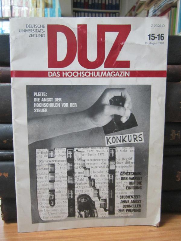 DUZ Deutsche Universitats-zeitung Das Hochschulmagazin - No 15-16 - 13 August 1990