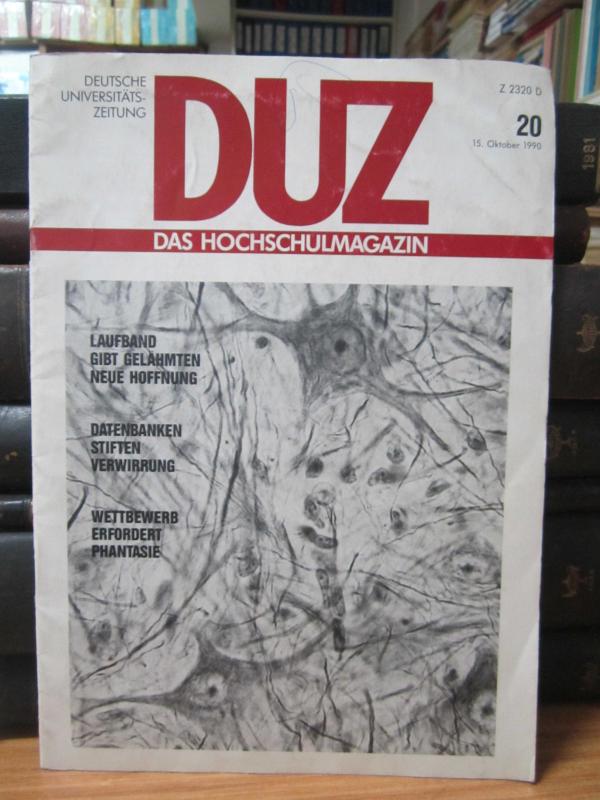 DUZ Deutsche Universitats-zeitung Das Hochschulmagazin - No 20 - 15 Oktober 1990