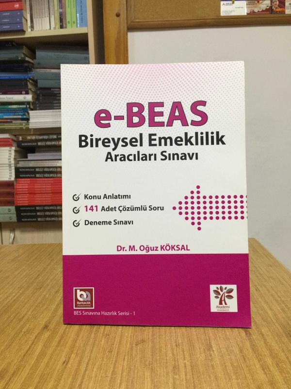 e-BEAS Bireysel Emeklilik Aracıları Sınavı - Dr. M. Oğuz Köksal (2021)