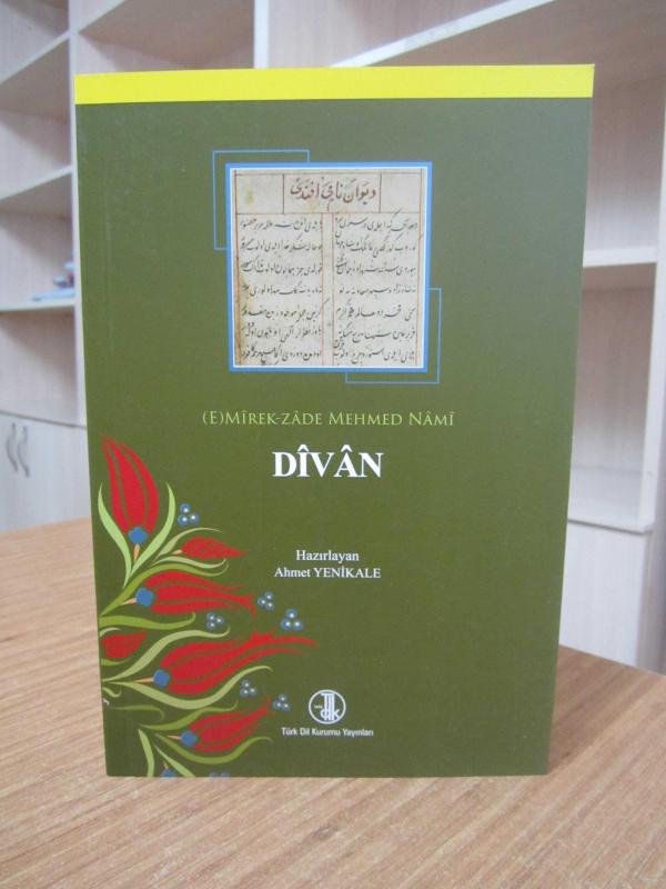 ( E ) Mîrek-Zâde Mehmed Nâmî Dîvân / Metin - Dil İçi Çeviri ve Notlar