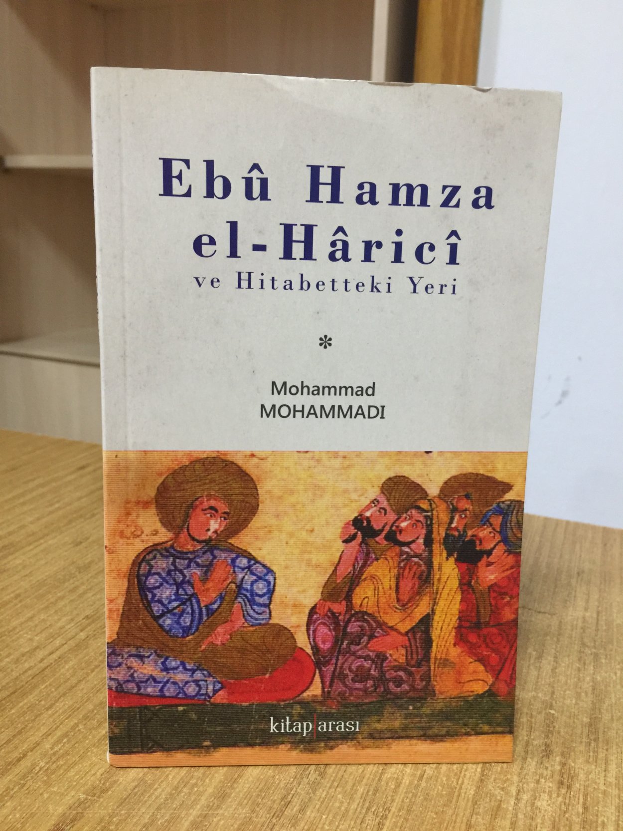 Ebû Hamza el-Hâricî ve Hitabetteki Yeri