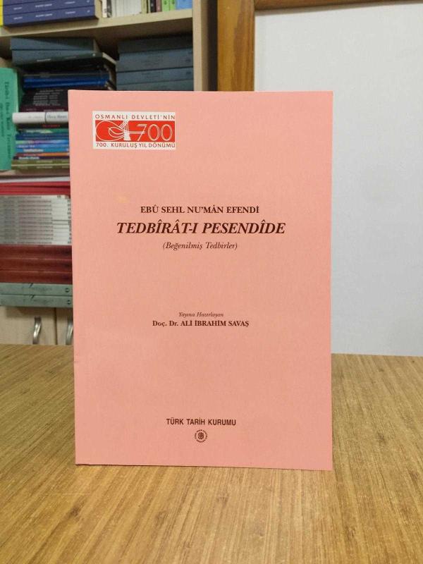 Ebu Sehl Nu'man Efendi TEDBİRAT-I PESENDİDE (Beğenilmiş Tedbirler)