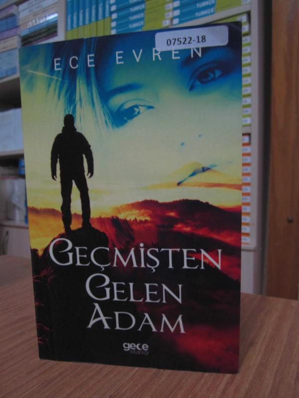 Ece Evren - Geçmişten Gelen Adam