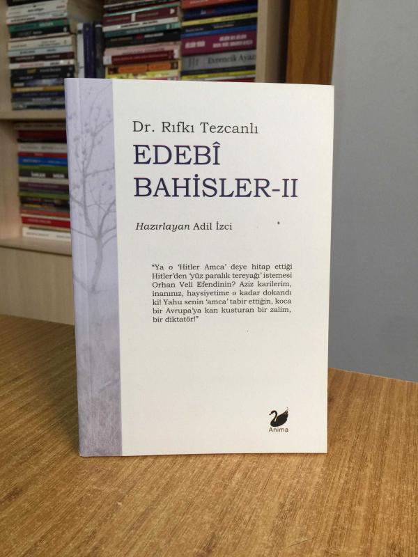 Edebi Bahisler-II - Dr.Rıfkı Tezcanlı