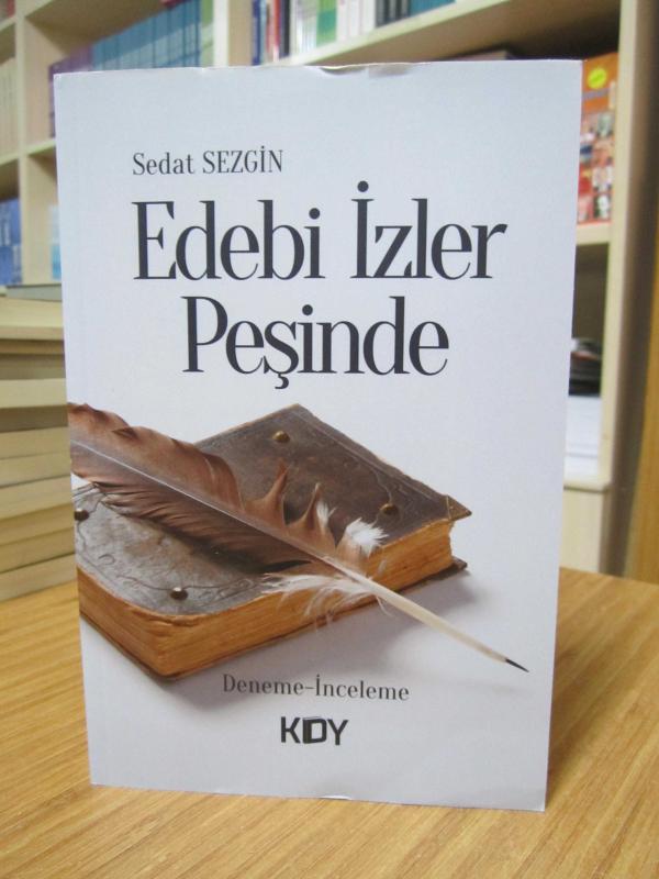 Edebi İzler Peşinde - Sedat Sezgin