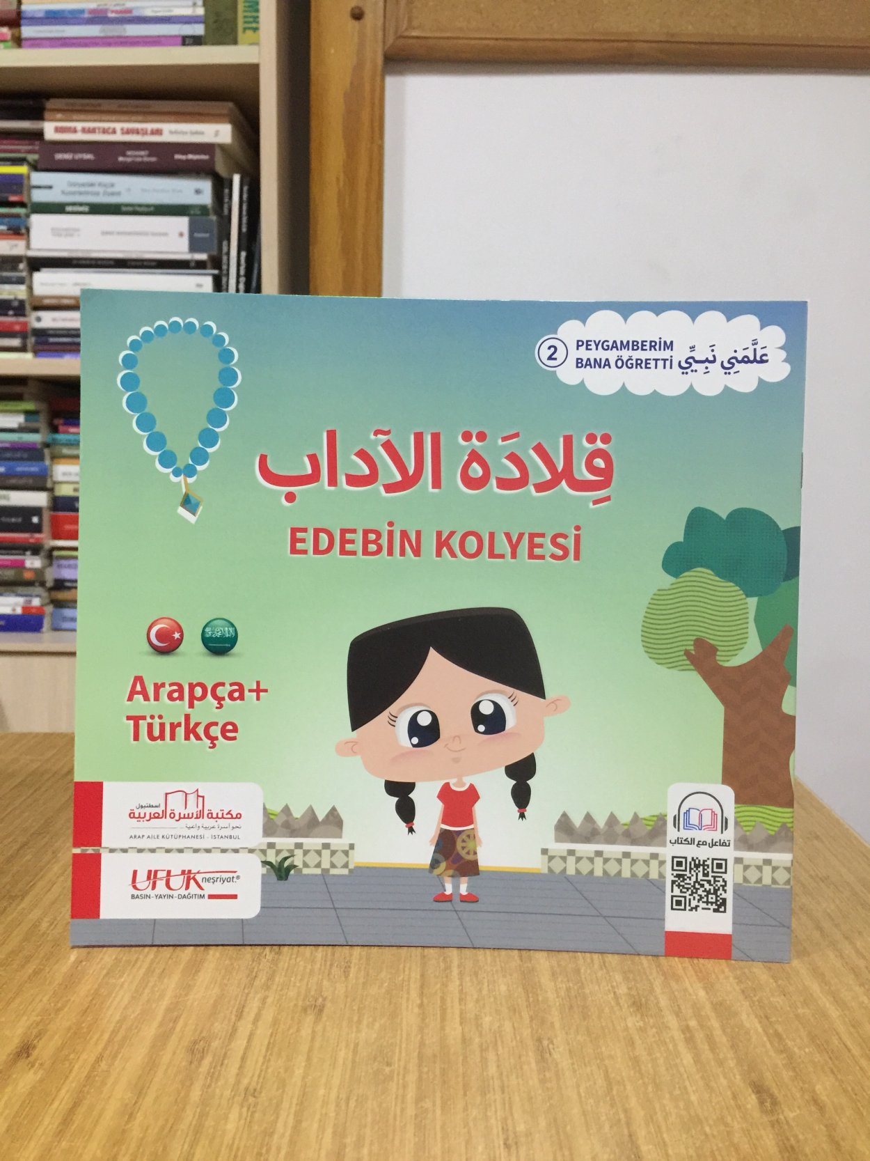 Edebin Kolyesi / Peygamberim Bana Öğretti 2 (Arapça - Türkçe)