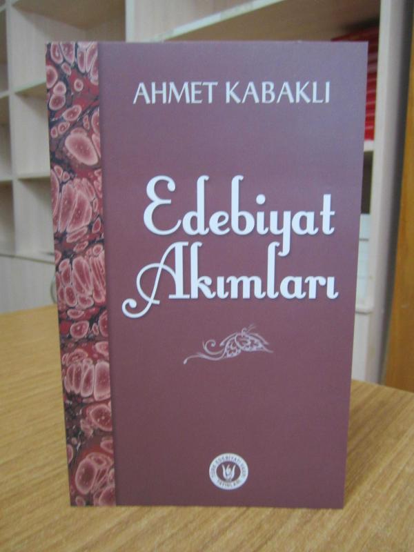 Edebiyat Akımları - Ahmet Kabaklı