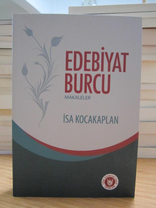 Edebiyat Burcu Makaleler - İsa Kocakaplan