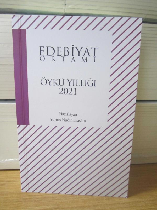 Edebiyat Ortamı Öykü Yıllığı 2021