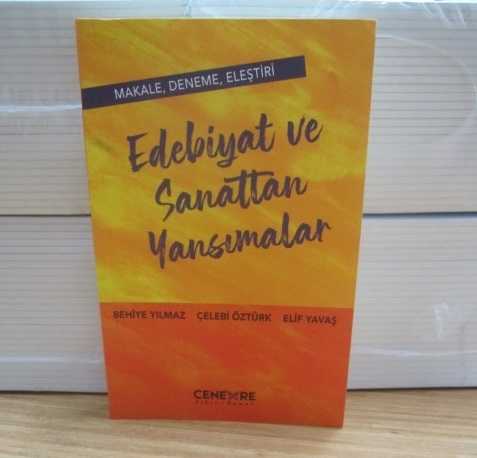 Edebiyat ve Sanattan Yansımalar