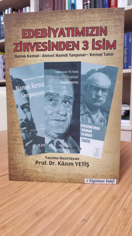 Edebiyatımızın Zirvesinden 3 İsim Namık Kemal - Ahmet Hamdi Tanpınar - Kemal Tahir