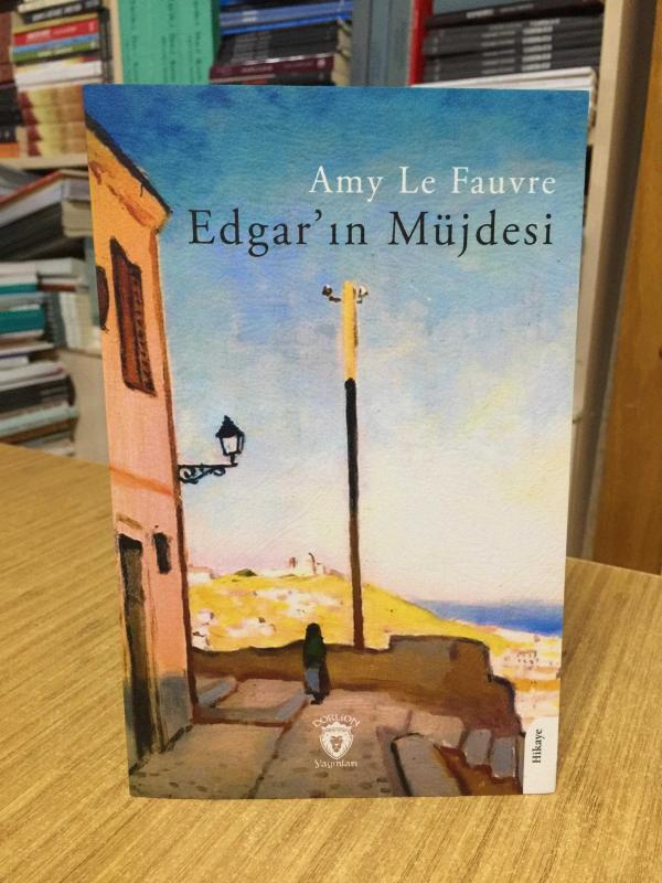 Edgar'ın Müjdesi - Amy Le Fauvre