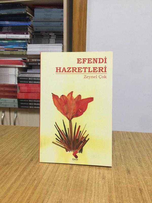 Efendi Hazretleri - Zeynel Çok
