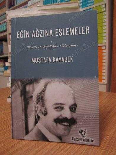 Eğin Ağzına Eşlemeler - Mustafa Kayabek
