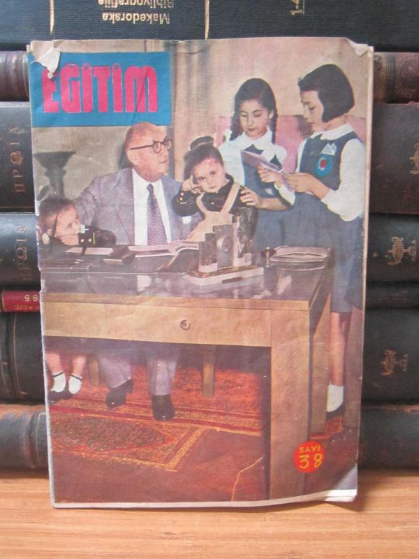 Eğitim Aylık Dergi - Sayı 38 - Nisan 1954 - Türk Eğitim Derneği