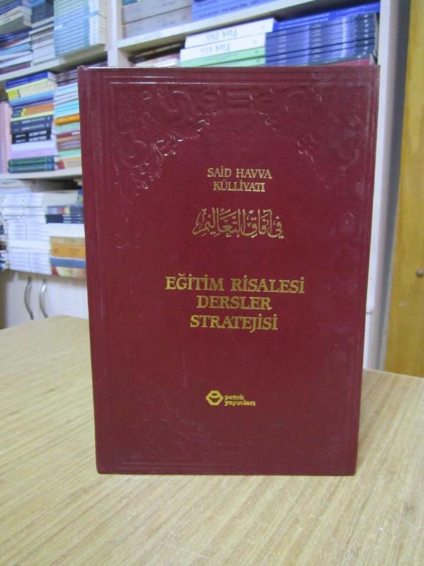 Eğitim Risalesi Dersler Stratejisi - Said Havva Külliyatı