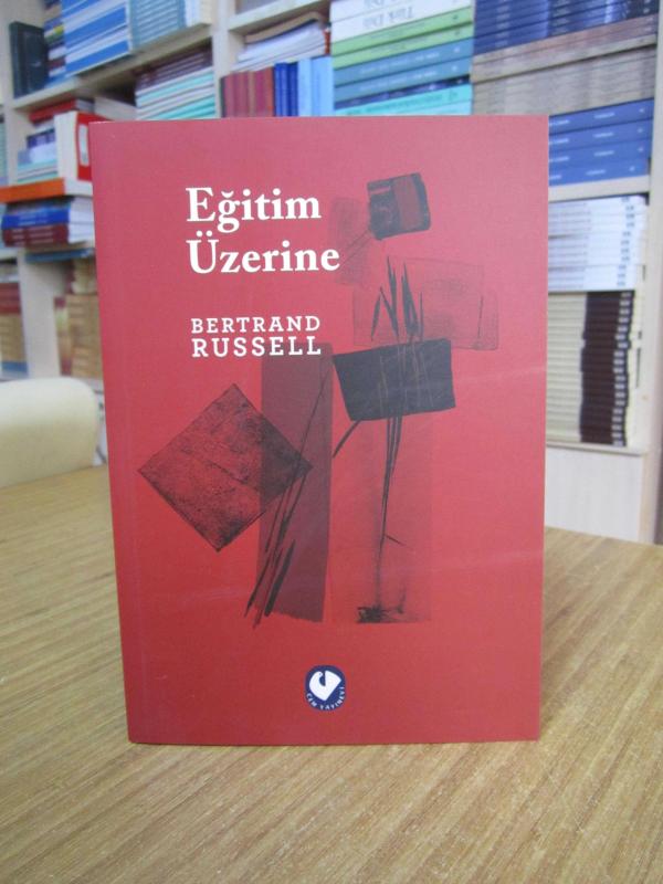Eğitim Üzerine - Bertrand Russell
