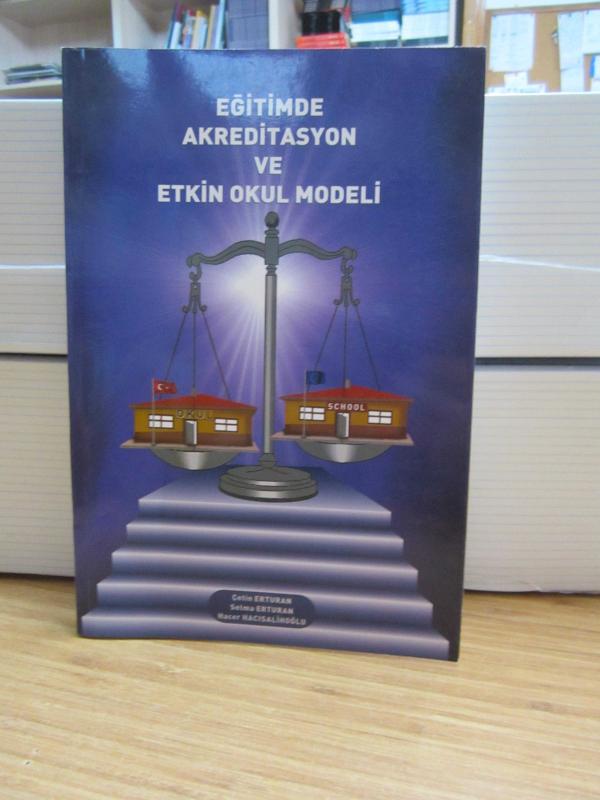 Eğitimde Akreditasyon ve Etkin Okul Modeli