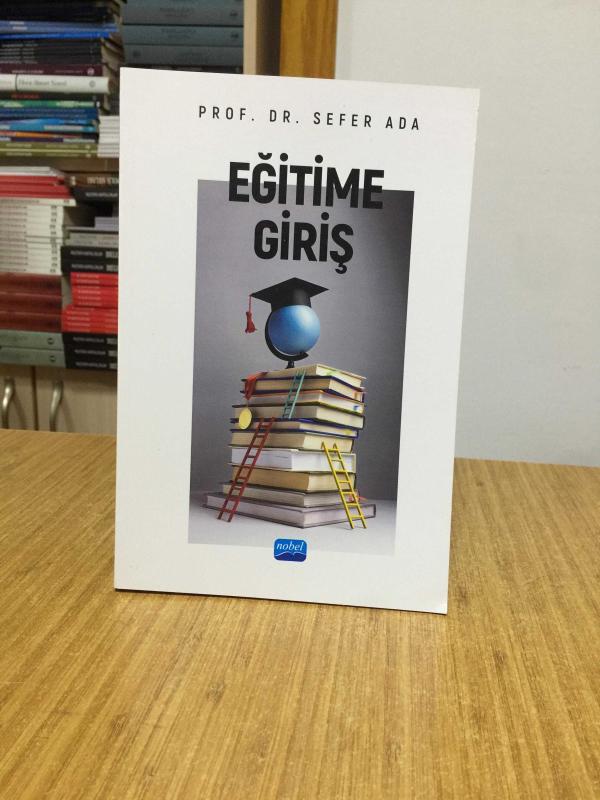 EĞİTİME GİRİŞ - Prof. Dr. Sefer Ada