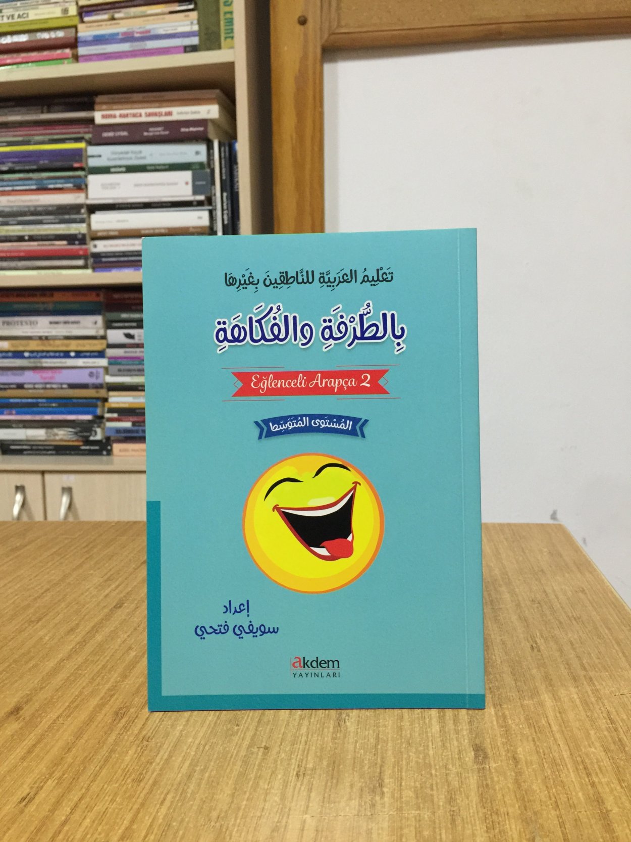 Eğlenceli Arapça (2. Orta Seviye) Akdem Yayınları