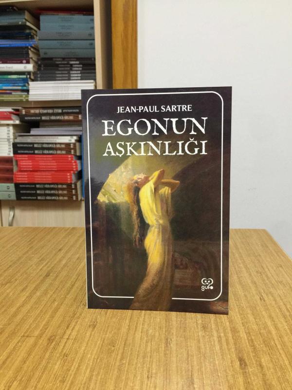 Ego'nun Aşkınlığı - Jean Paul Sartre