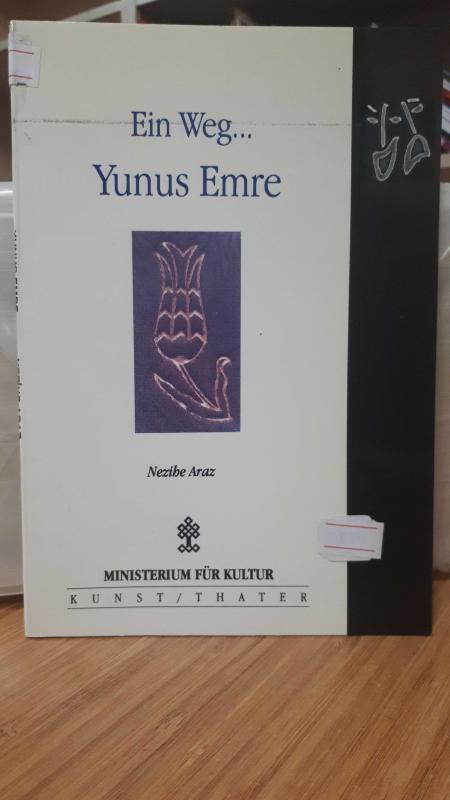 Ein Weg… Yunus Emre