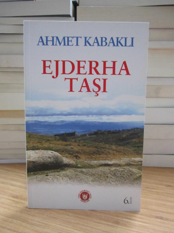 Ejderha Taşı - Ahmet Kabaklı [6.Baskı]