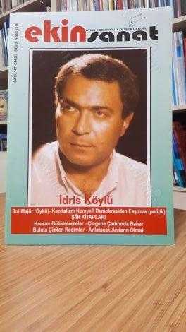 Ekin Sanat Aylık Edebiyat ve Düşün Dergisi - Sayı: 147 Nisan 2018