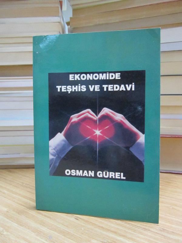 Ekonomide Teşhis ve Tedavi - Osman Gürel