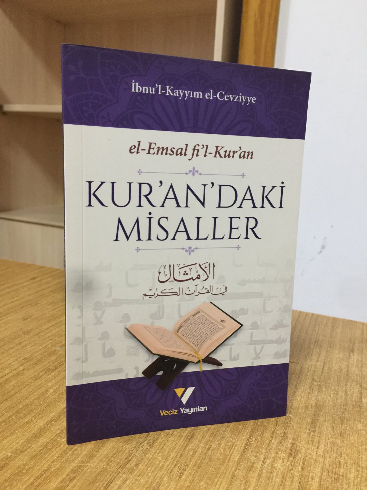 el-Emsal fi'l-Kur'an Kuran'daki Misaller - İbnu'l-Kayyım el-Cevziyye