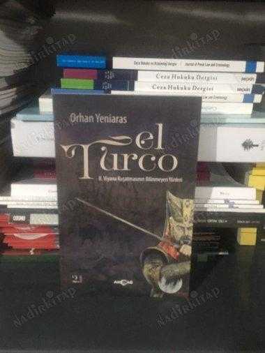 El Turco - II. Viyana Kuşatmasının Bilinmeyen Yönleri