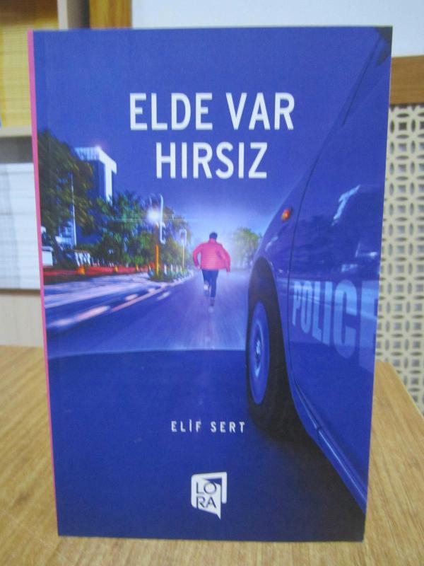 Elde Var Hırsız - Elif Sert