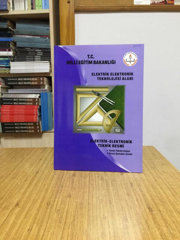 Elektrik- Elektronik Teknik Resmi / Elektrik Elektronik Teknolojisi Alanı (2011) T.C. Milli Eğitim Bakanlığı